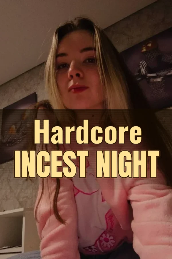 Daddy Fucking Daughter_ Hardcore Incest Night