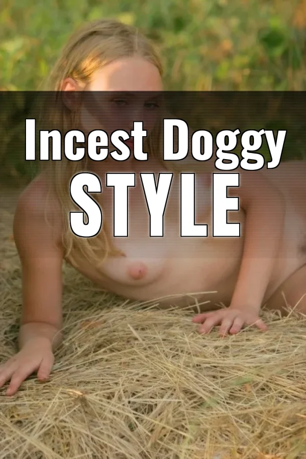 Dirty Sex Stories_ Incest Doggy Style