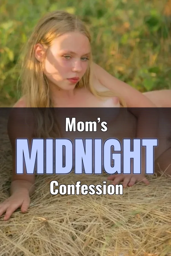 Family Sex Incest Stories_ Mom’s Midnight Confession