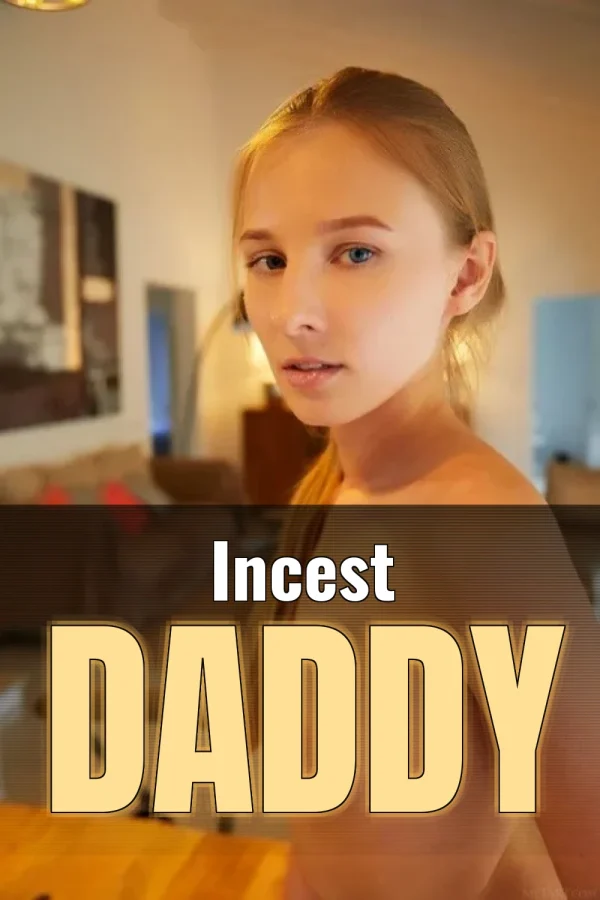 Free Sex Stories Text Only_ Incest Daddy