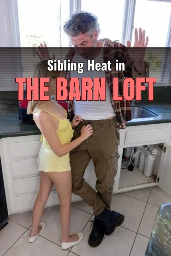 Hay Incest Sex Stories_ Sibling Heat in the Barn Loft