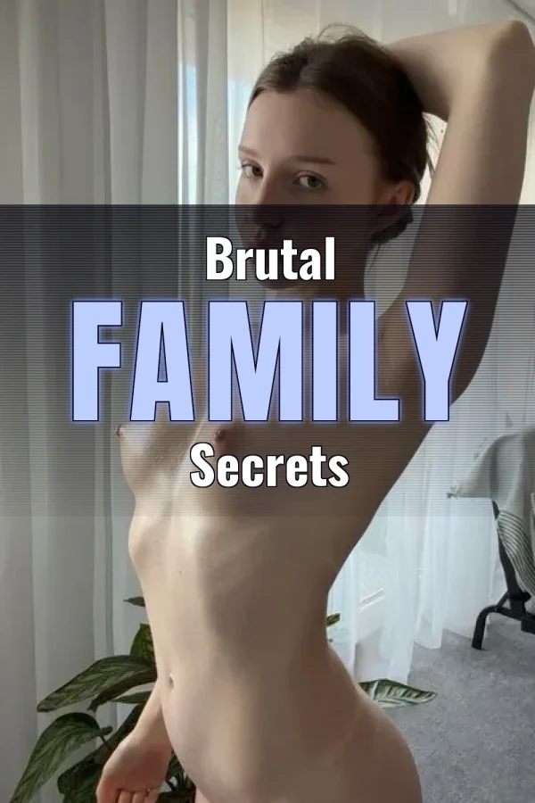 Incest Anal Rape Sex Stories_ Brutal Family Secrets